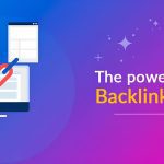 The Power of Backlinks