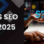 Best SEO Practices To Follow 2025