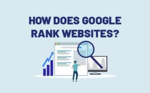 How Google Rank Websites
